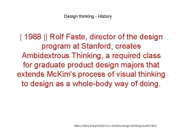 Design thinking - History 1 | 1988 || Rolf Faste, director of the design