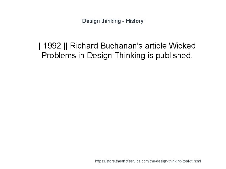 Design thinking - History 1 | 1992 || Richard Buchanan's article Wicked Problems in