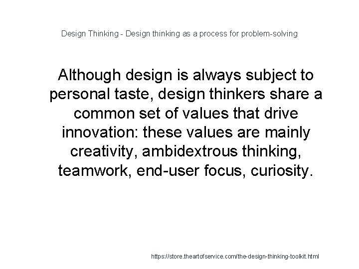 Design Thinking - Design thinking as a process for problem-solving 1 Although design is