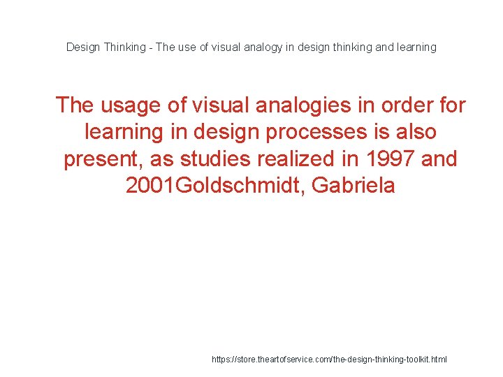Design Thinking - The use of visual analogy in design thinking and learning 1