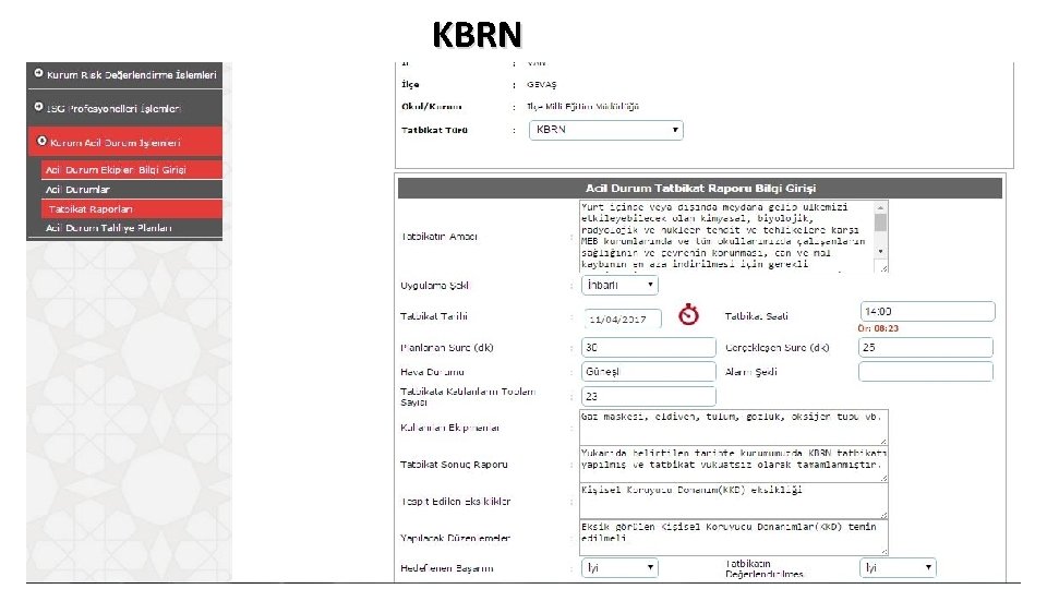 KBRN NOT: Diğer kısımlar resimdeki gibi doldurulur. 