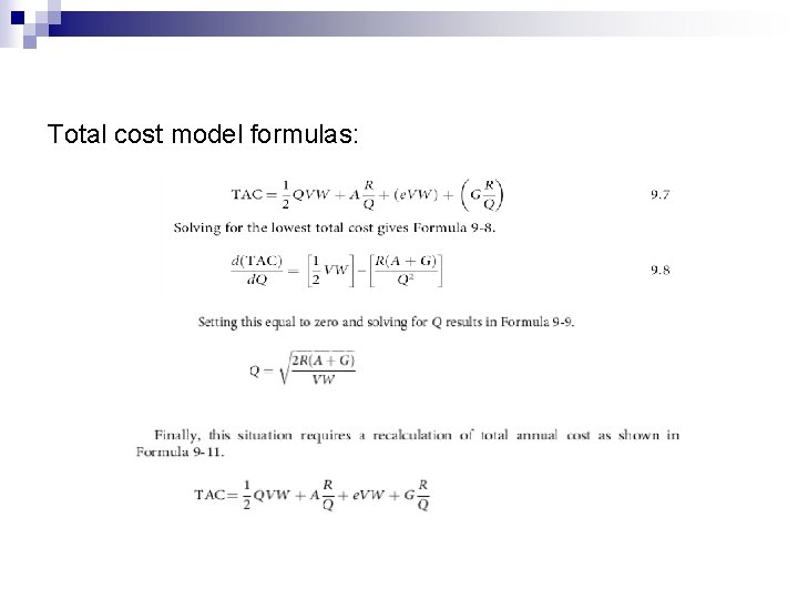 Total cost model formulas: 