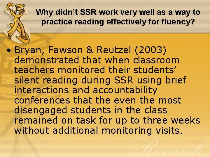 Why didn’t SSR work very well as a way to practice reading effectively for