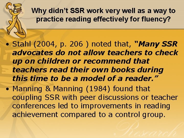Why didn’t SSR work very well as a way to practice reading effectively for