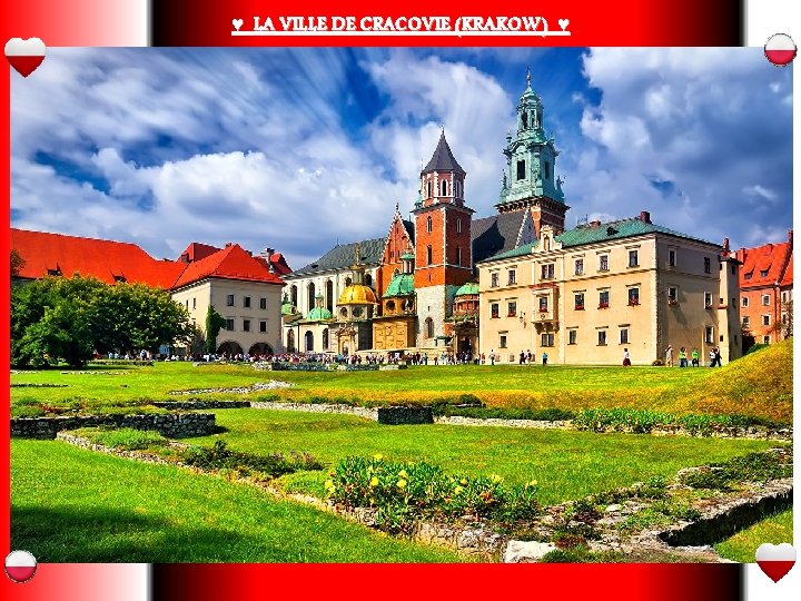 ♥ LA VILLE DE CRACOVIE (KRAKOW) ♥ 