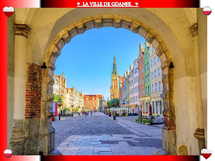 ♥ LA VILLE DE GDANSK ♥ 