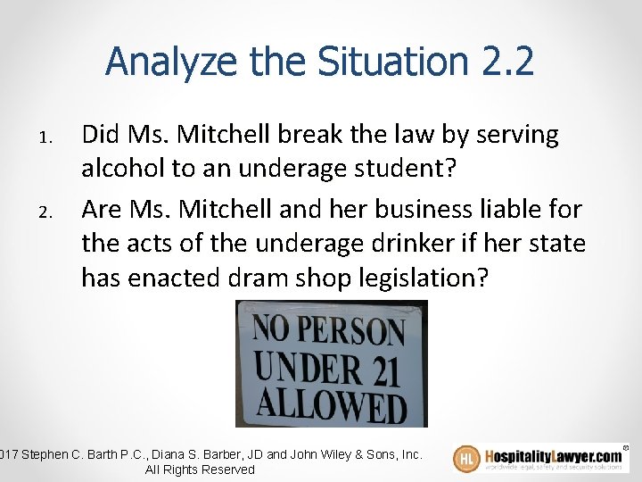 Analyze the Situation 2. 2 1. 2. Did Ms. Mitchell break the law by