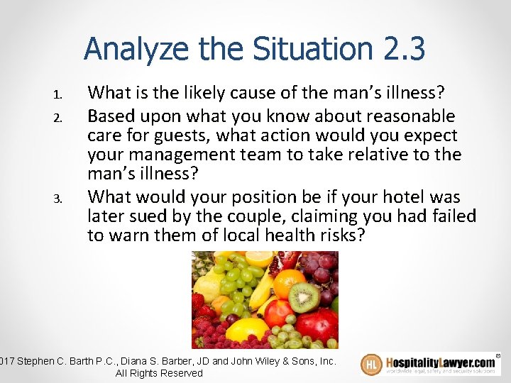 Analyze the Situation 2. 3 1. 2. 3. What is the likely cause of