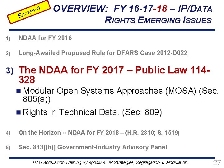 T! E RP E C X OVERVIEW: FY 16 -17 -18 – IP/DATA RIGHTS