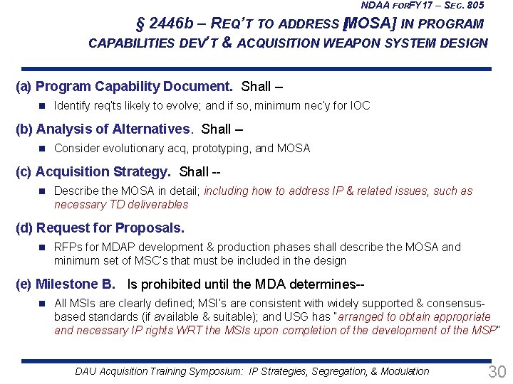 NDAA FORFY 17 – SEC. 805 § 2446 b – REQ’T TO ADDRESS [MOSA]