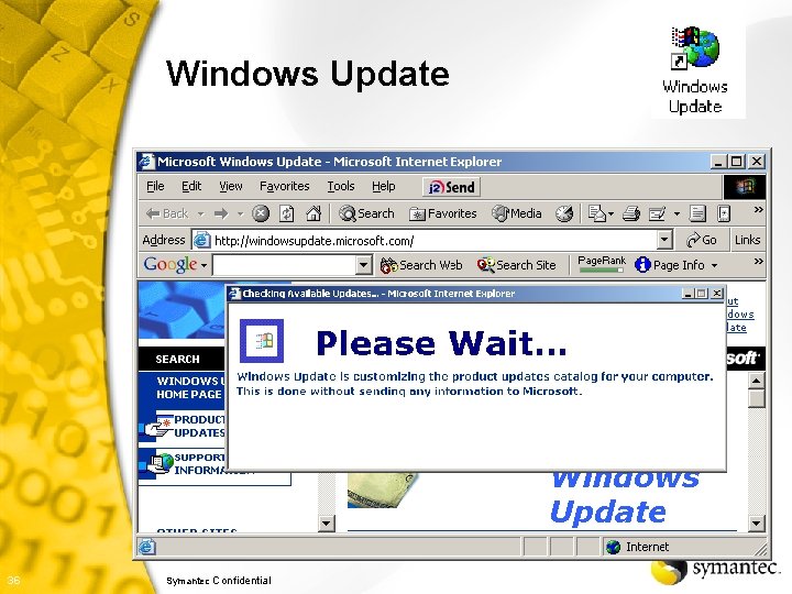 Windows Update 36 Symantec Confidential k 