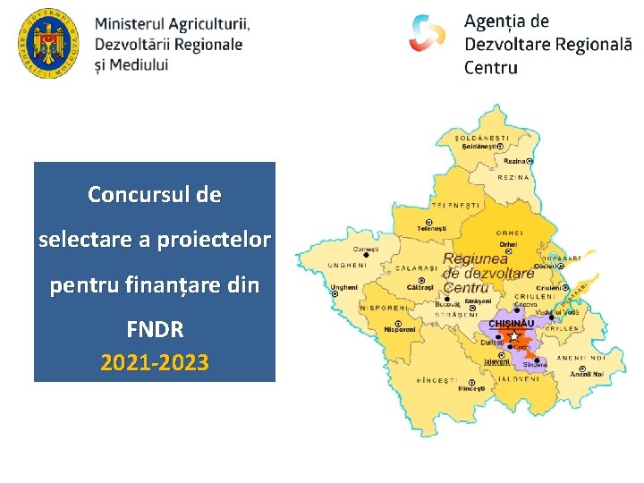 Concursul de selectare a proiectelor pentru finanțare din FNDR 2021 -2023 