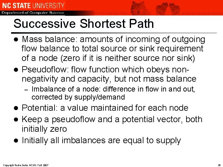 Successive Shortest Path Mass balance: amounts of incoming of outgoing flow balance to total