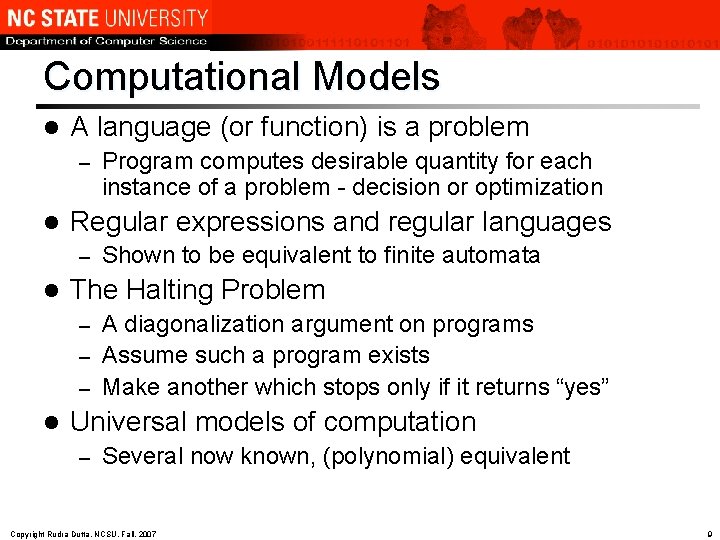 Computational Models l A language (or function) is a problem – l Regular expressions