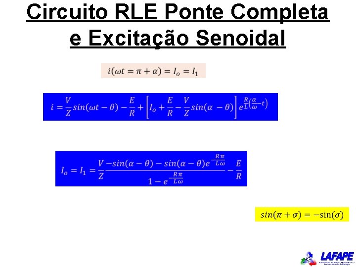 Circuito RLE Ponte Completa e Excitação Senoidal 