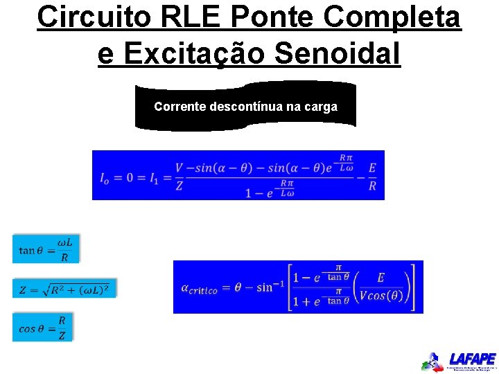Circuito RLE Ponte Completa e Excitação Senoidal Corrente descontínua na carga 