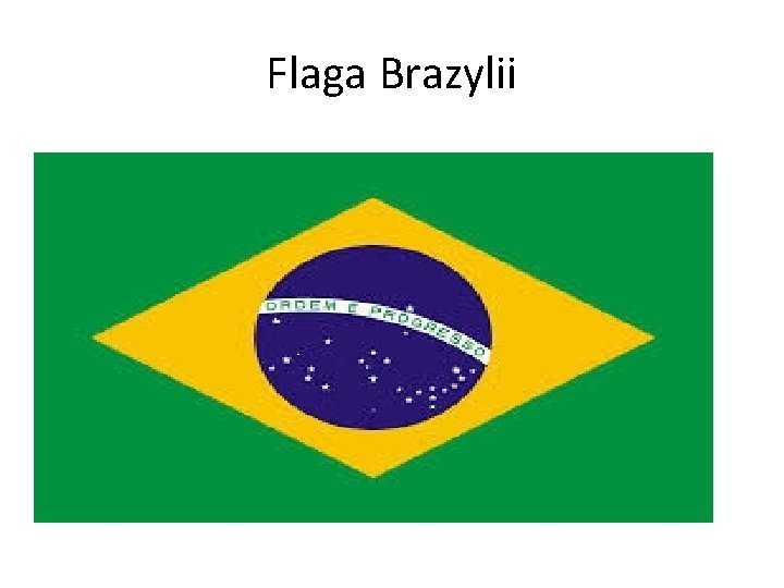 Flaga Brazylii 