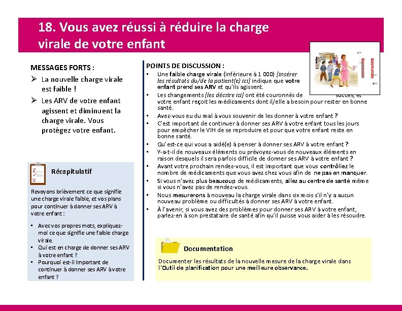 18. Vous avez réussi à réduire la charge virale de votre enfant MESSAGES FORTS