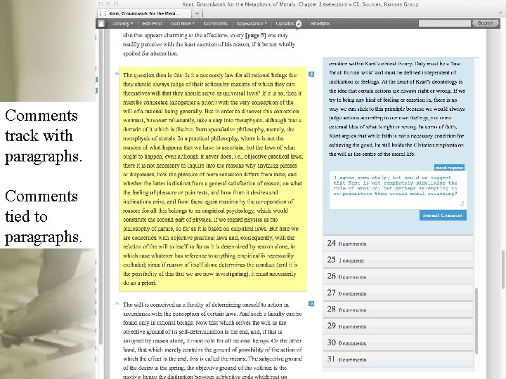 Comments track with paragraphs. Comments tied to paragraphs. 