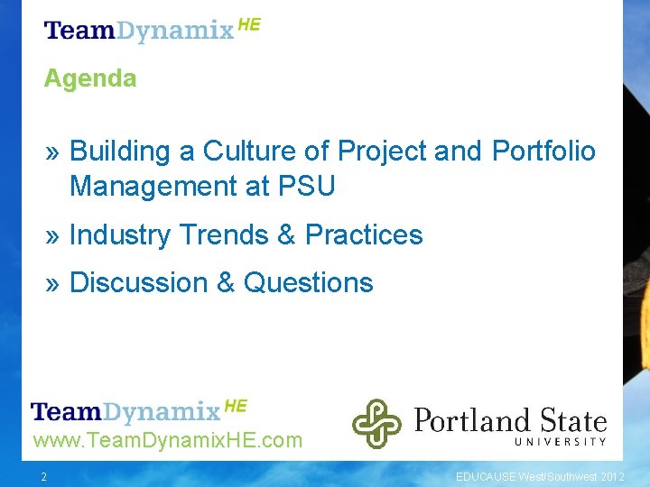 Agenda » Building a Culture of Project and Portfolio Management at PSU » Industry