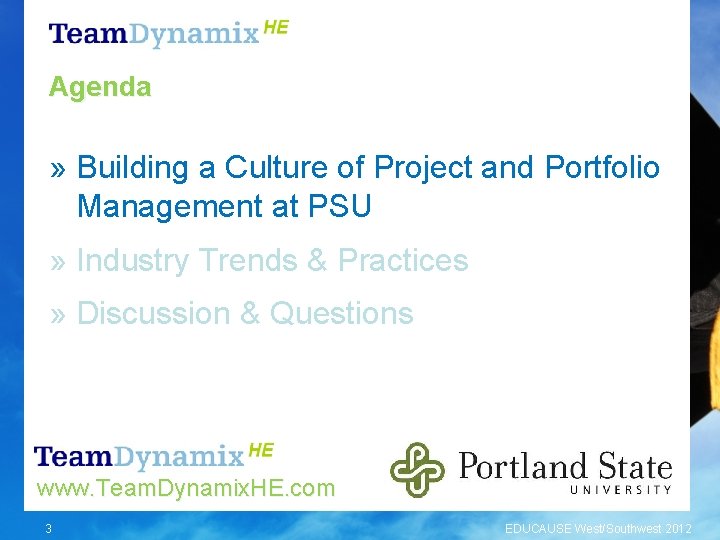 Agenda » Building a Culture of Project and Portfolio Management at PSU » Industry