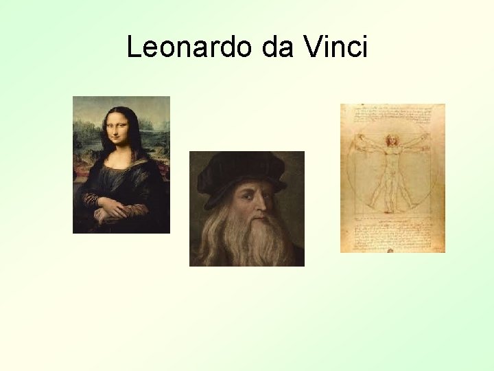 Leonardo da Vinci 