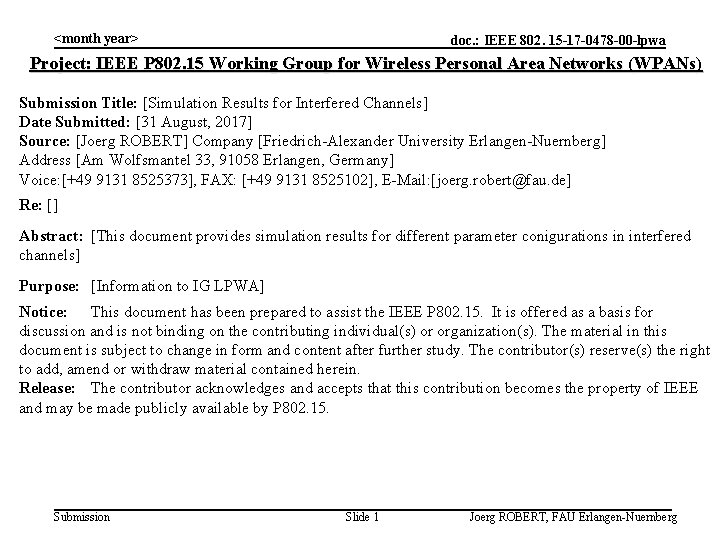 <month year> doc. : IEEE 802. 15 -17 -0478 -00 -lpwa Project: IEEE P