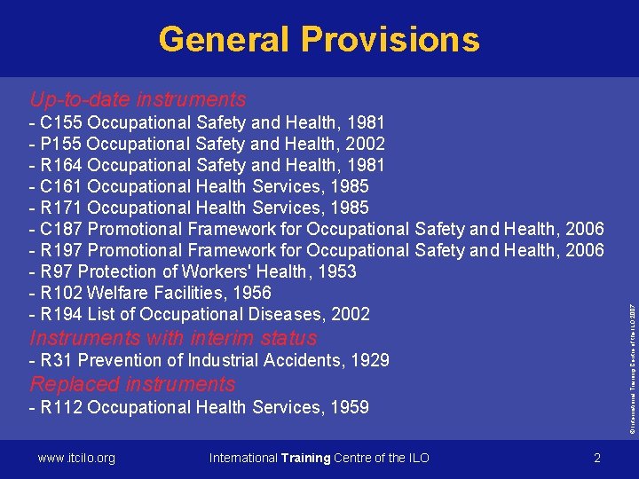 General Provisions - C 155 Occupational Safety and Health, 1981 - P 155 Occupational