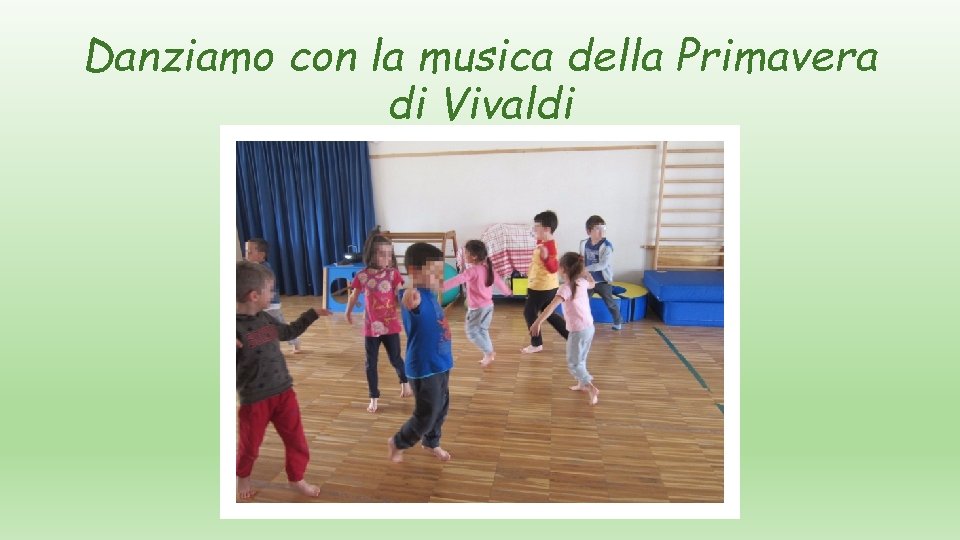 Danziamo con la musica della Primavera di Vivaldi 
