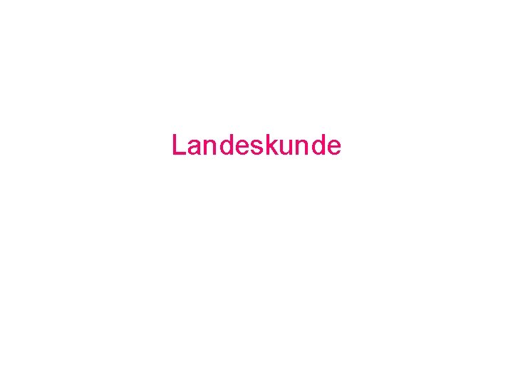 Landeskunde 