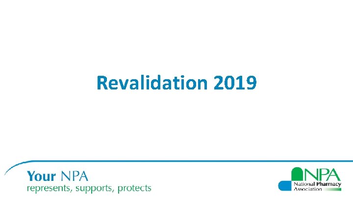 Revalidation 2019 