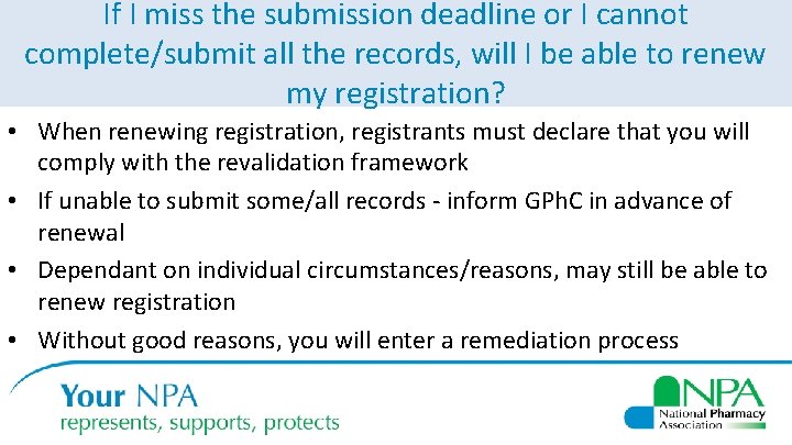 If I miss the submission deadline or I cannot complete/submit all the records, will