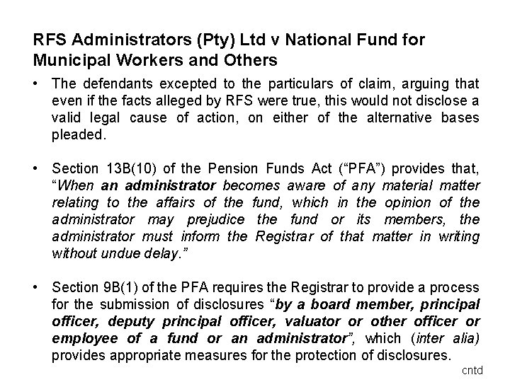 RFS Administrators (Pty) Ltd v National Fund for Municipal Workers and Others • The