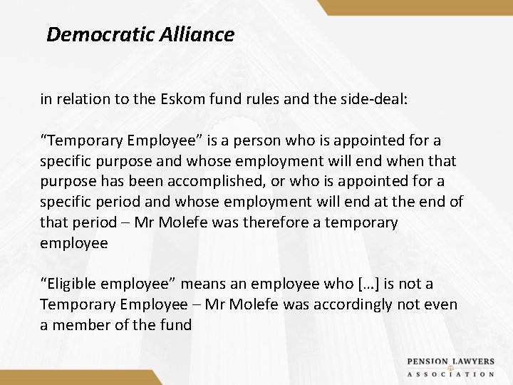 Democratic Alliance in relation to the Eskom fund rules and the side-deal: “Temporary Employee”
