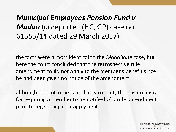 Municipal Employees Pension Fund v Mudau (unreported (HC, GP) case no 61555/14 dated 29