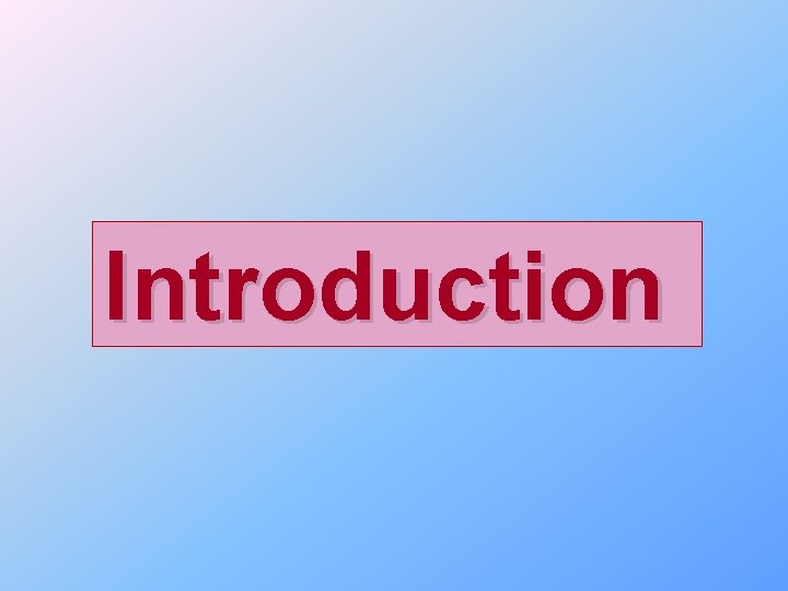 Introduction 