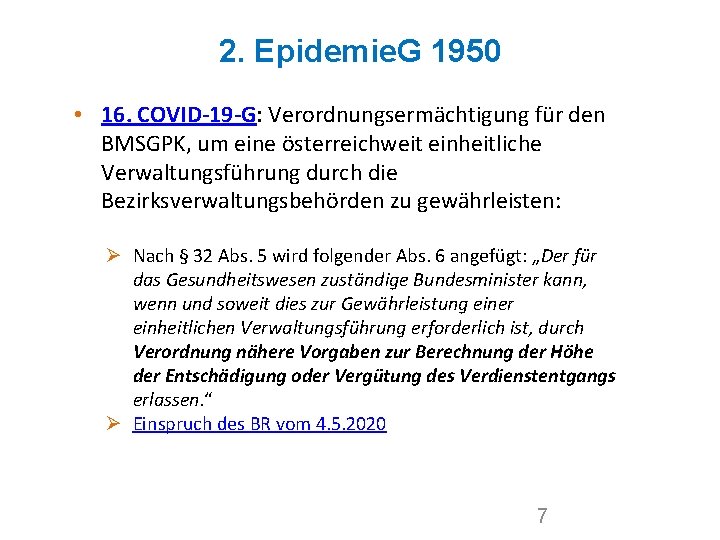 2. Epidemie. G 1950 • 16. COVID-19 -G: Verordnungsermächtigung für den BMSGPK, um eine