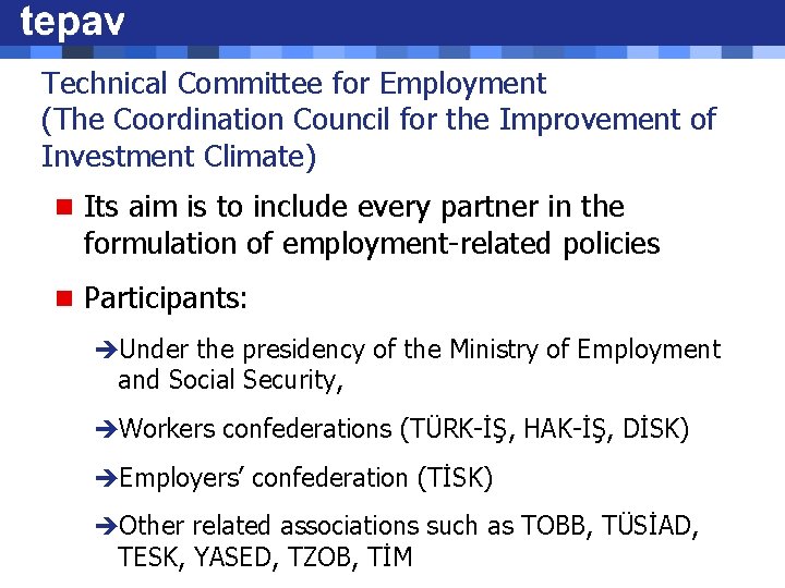 Technical Committee for Employment (The Coordination Council for the Improvement of Investment Climate) n