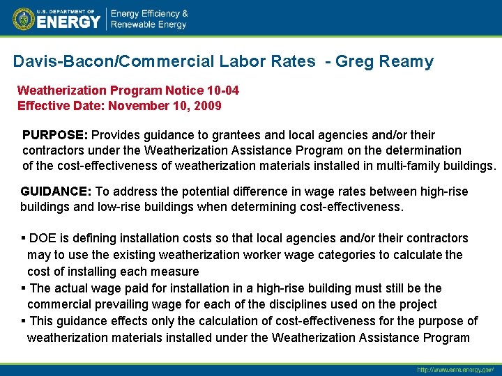 Davis-Bacon/Commercial Labor Rates - Greg Reamy Weatherization Program Notice 10 -04 Effective Date: November