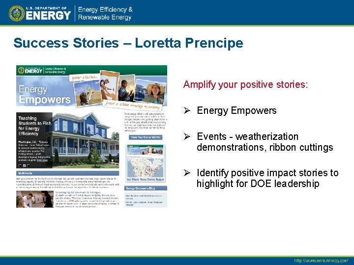 Success Stories – Loretta Prencipe Amplify your positive stories: Ø Energy Empowers Ø Events