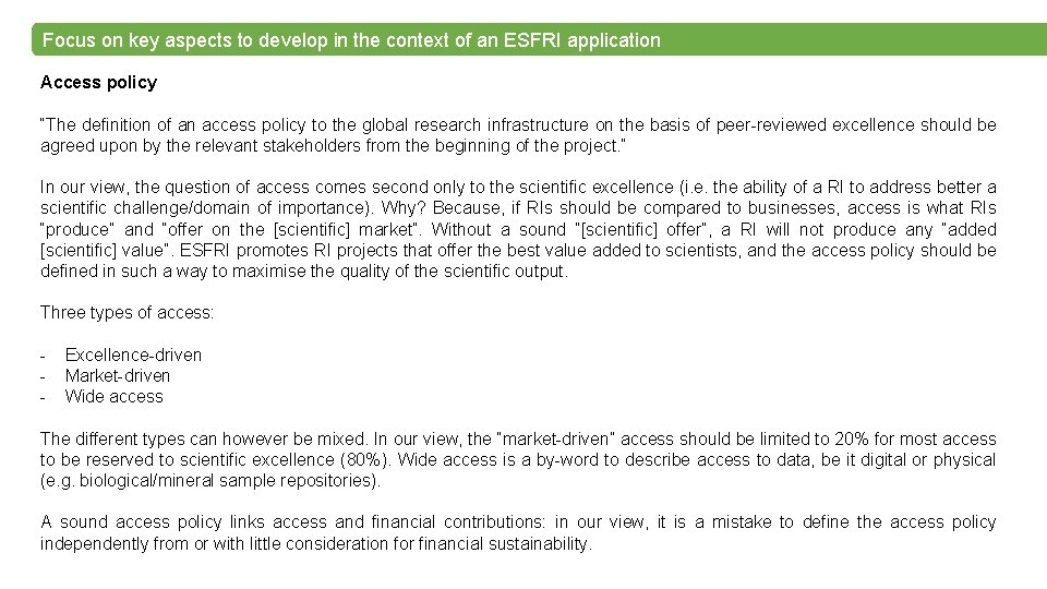 Focus on key aspects to develop in the context of an ESFRI application Access