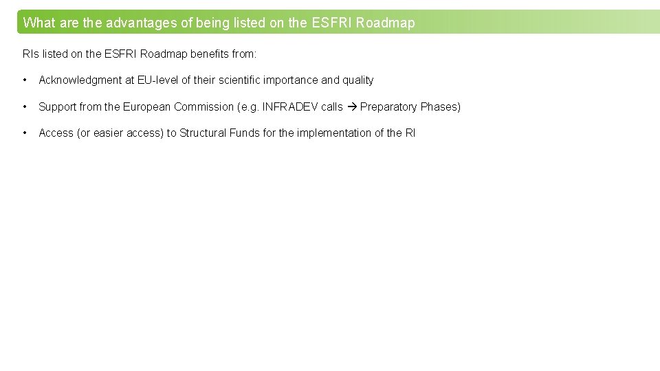 What are the advantages of being listed on the ESFRI Roadmap RIs listed on
