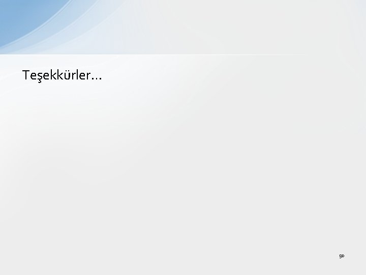 Teşekkürler… 50 