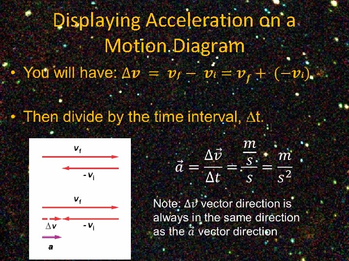 Displaying Acceleration on a Motion Diagram • 