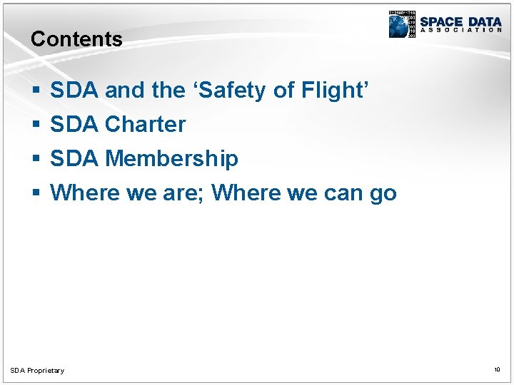 Contents § § SDA and the ‘Safety of Flight’ SDA Charter SDA Membership Where