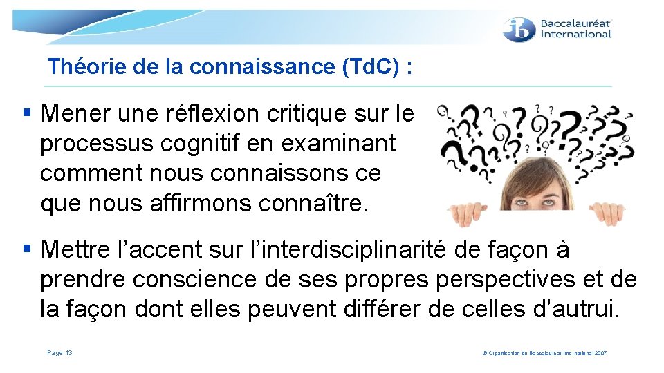 Théorie de la connaissance (Td. C) : § Mener une réflexion critique sur le