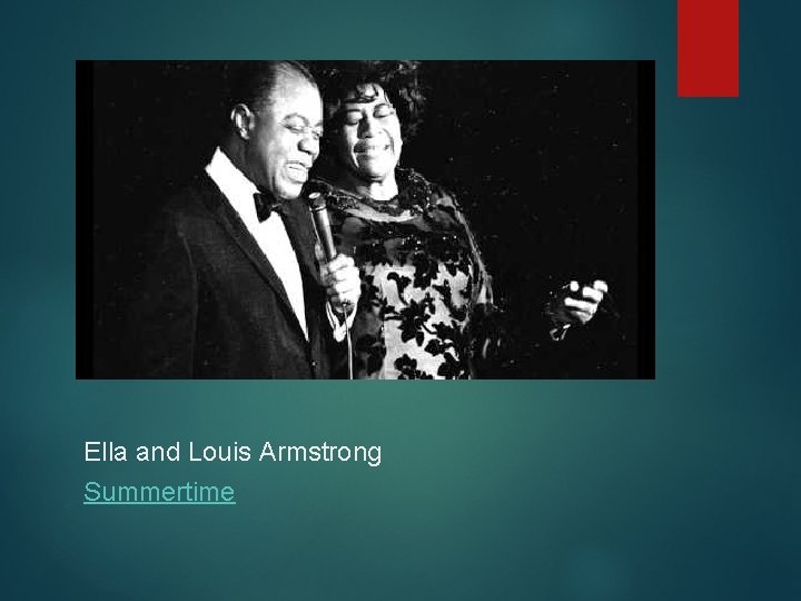 Ella and Louis Armstrong Summertime 