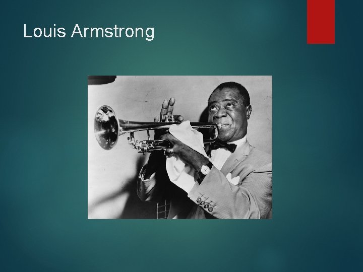 Louis Armstrong 