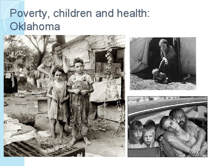 Poverty, children and health: Oklahoma 