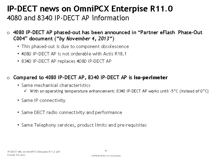 IP-DECT news on Omni. PCX Enterpise R 11. 0 4080 and 8340 IP-DECT AP